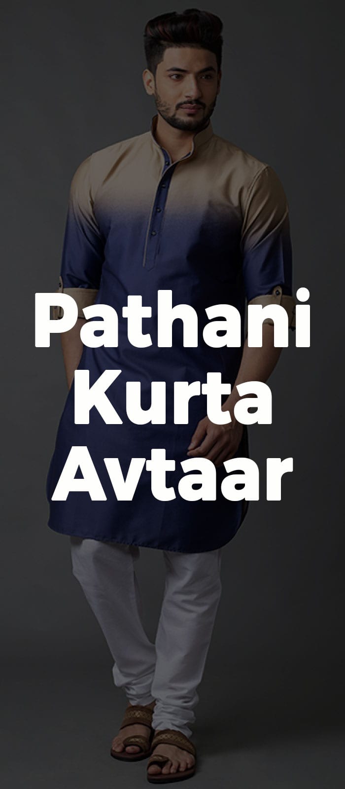 Pathani Kurta Avtaar