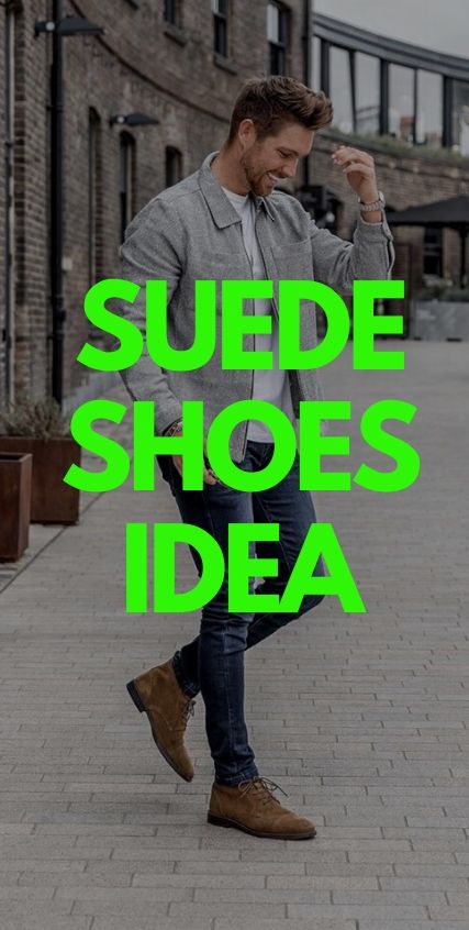Suede Shoes Idea Suede Shoes Idea