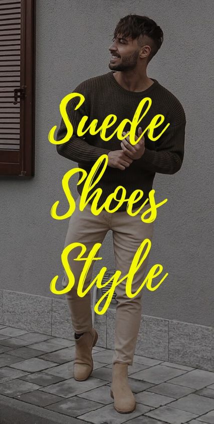 Suede Shoes Style Suede Shoes Style