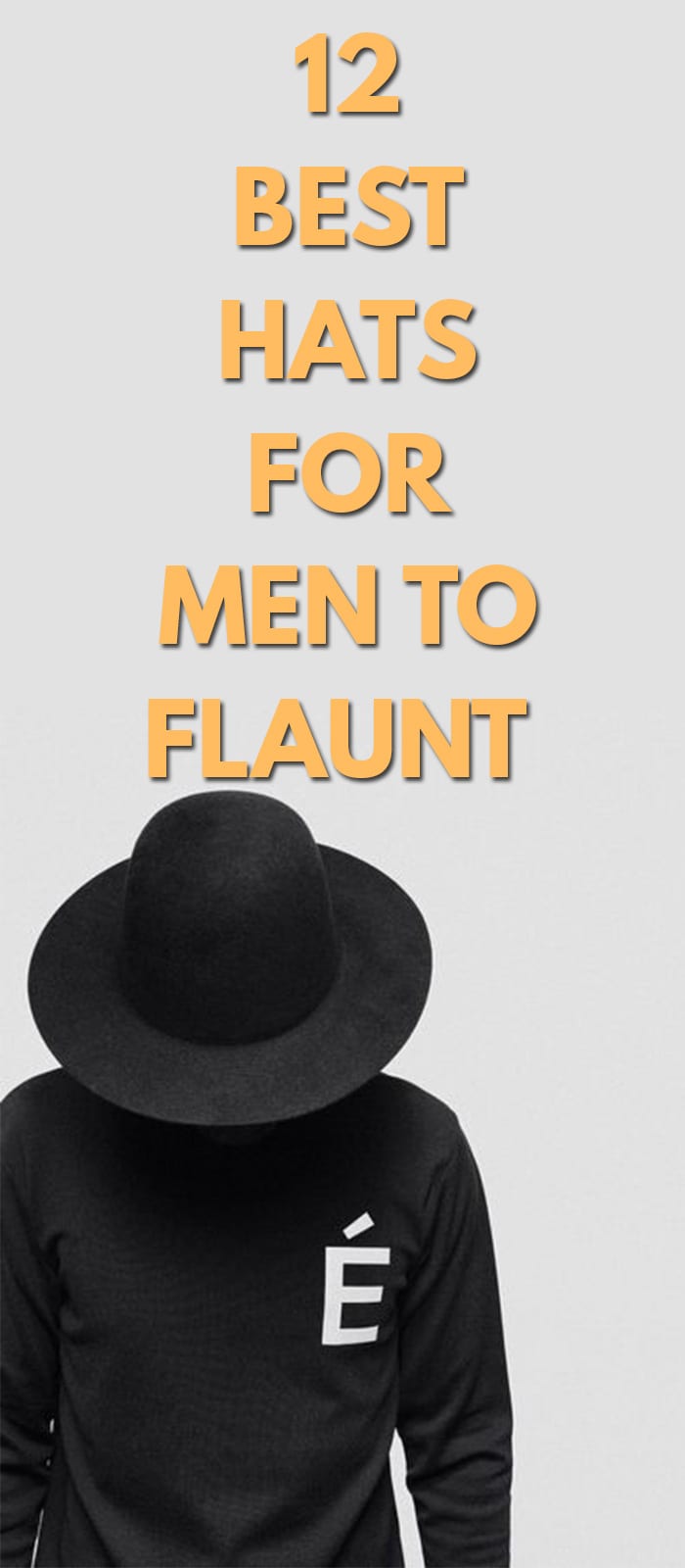 12 Best Hats For Men 12 Best Hats For Men
