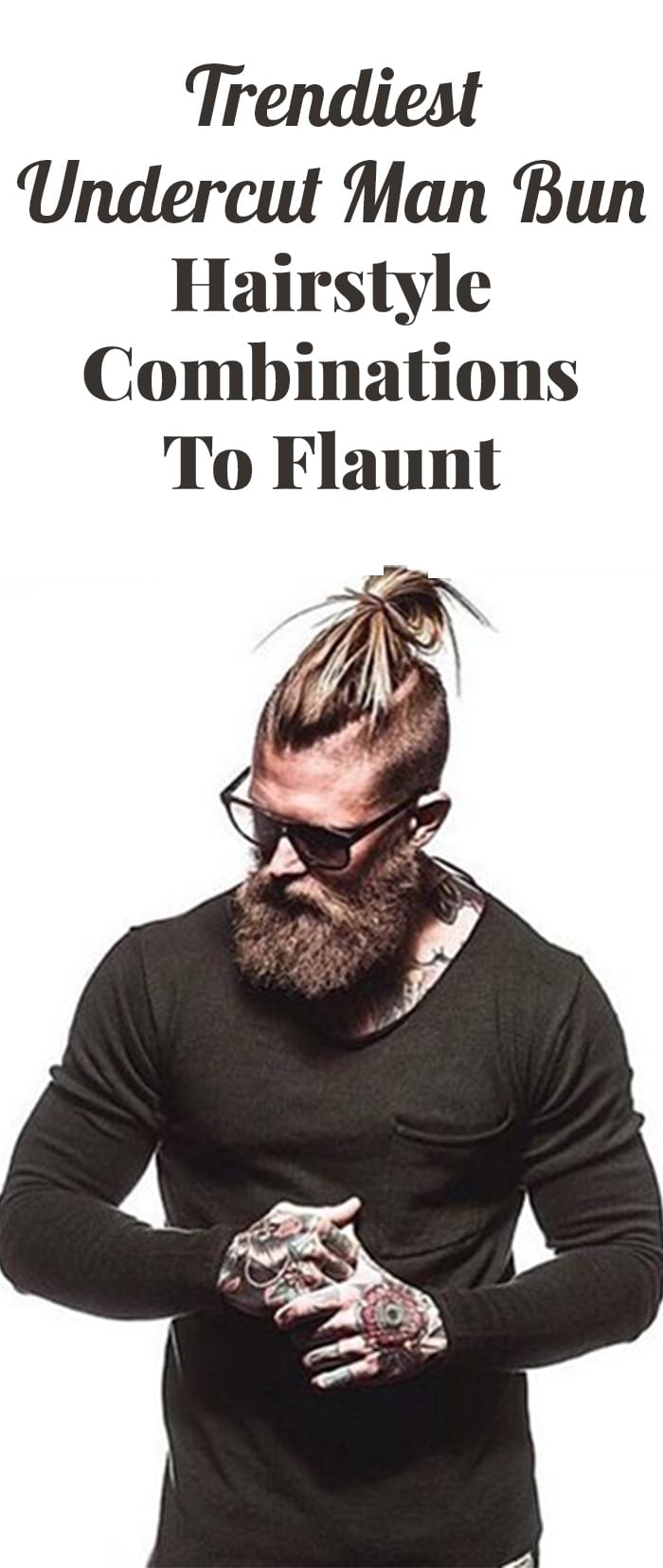 Undercut Man Bun Undercut Man Bun