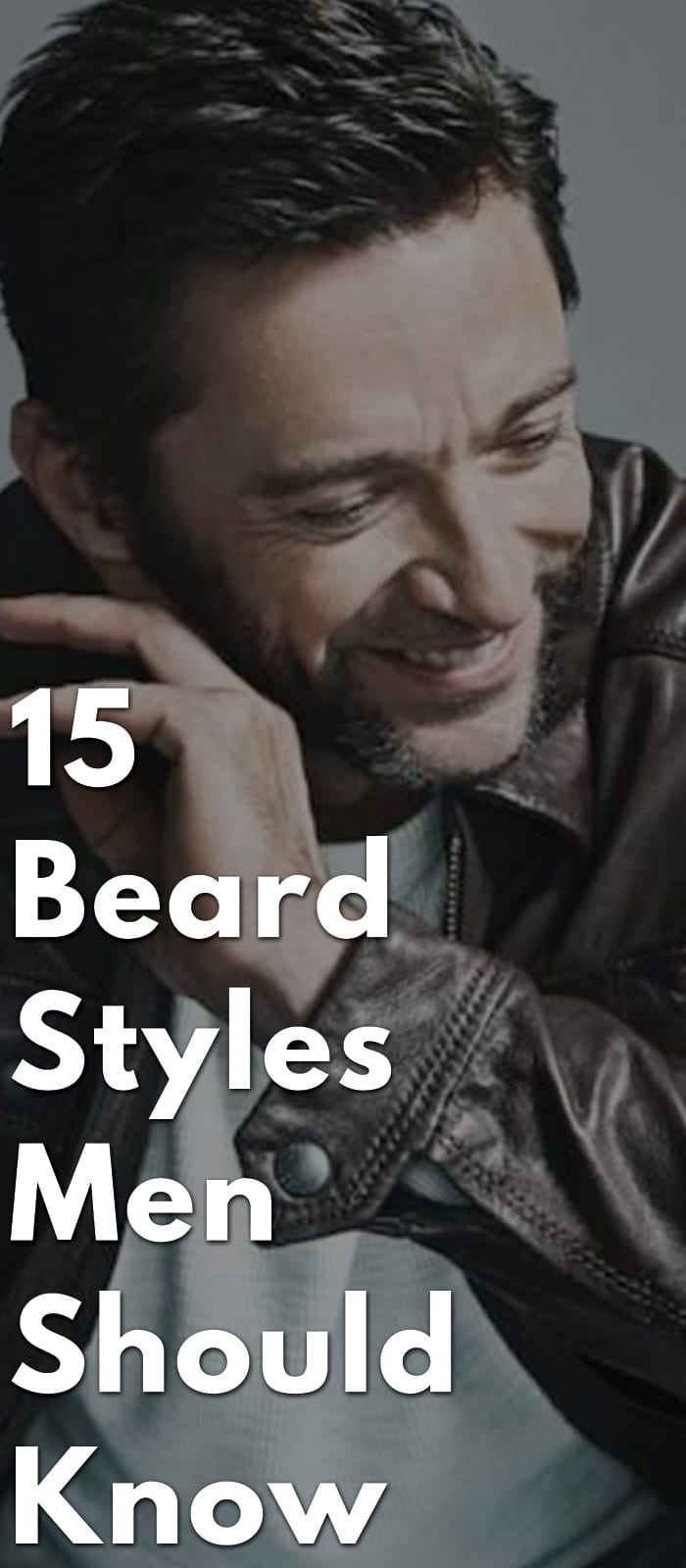 15-Beard-Styles-Men-Should-Know 15-Beard-Styles-Men-Should-Know