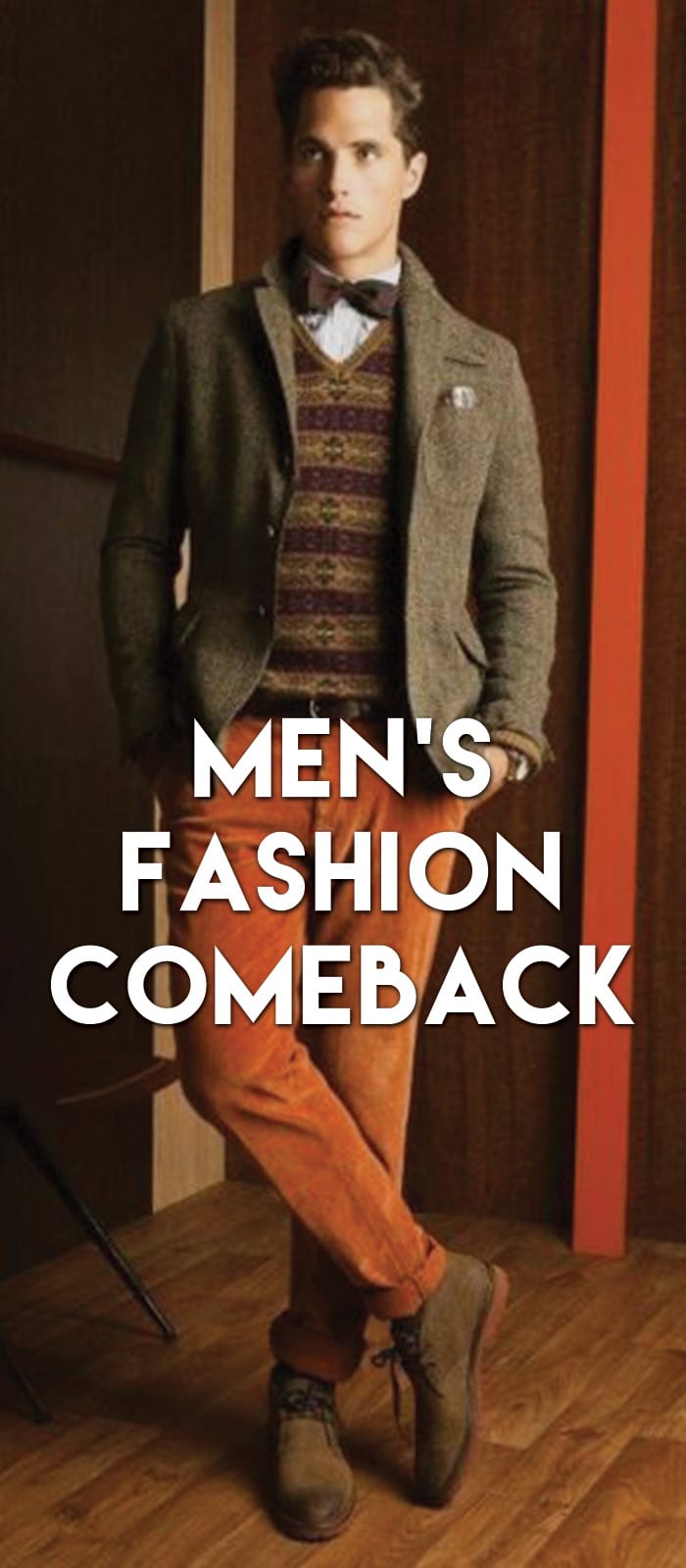 Men’s-Fashion-Comeback Men’s-Fashion-Comeback
