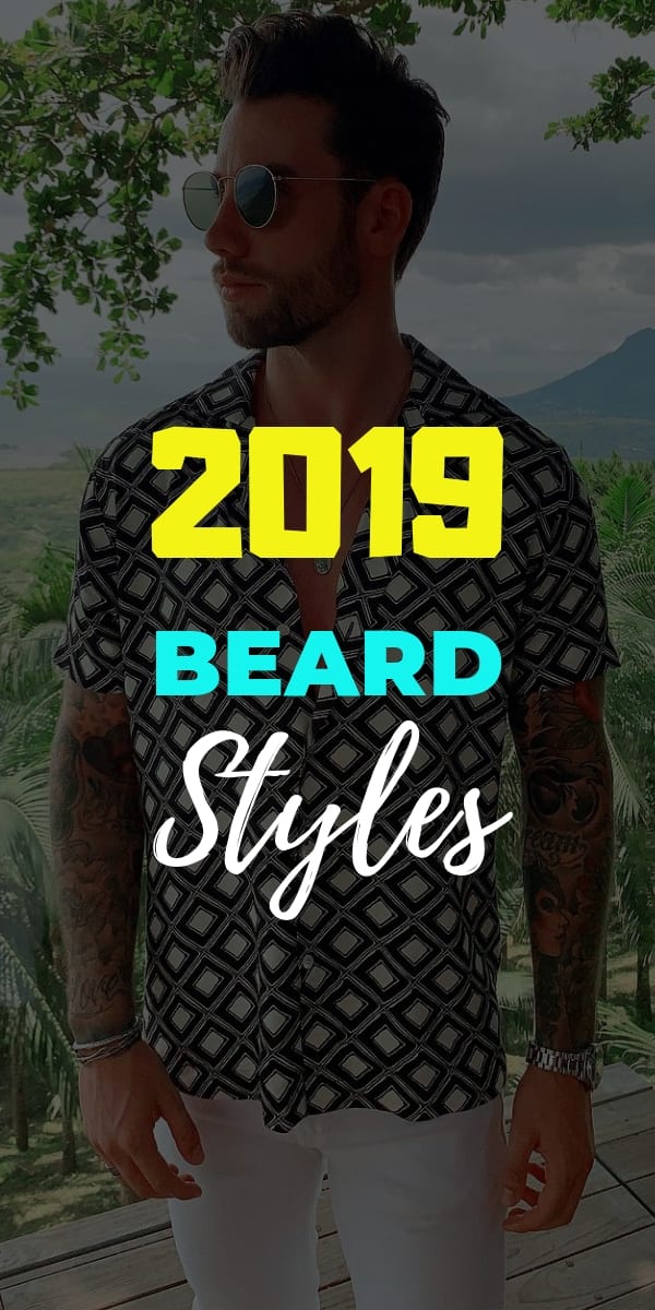 beard styles 2019 beard styles 2019