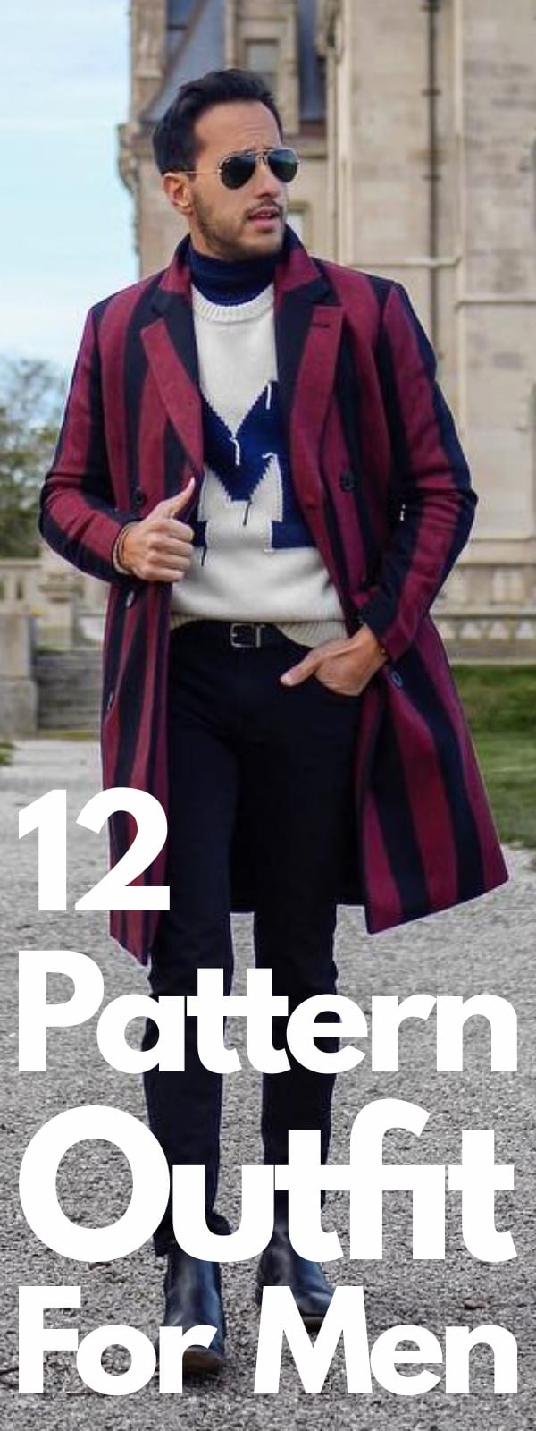 Men’s Stunning Pattern Outfit Trends For 2018