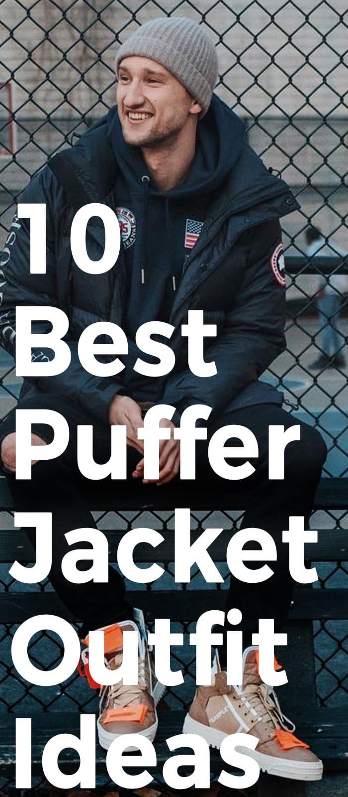 10 Best Puffer Jacket Outfit Ideas! 10 Best Puffer Jacket Outfit Ideas!