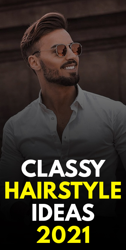 Classy Hairstyle Ideas 2021 Classy Hairstyle Ideas 2021