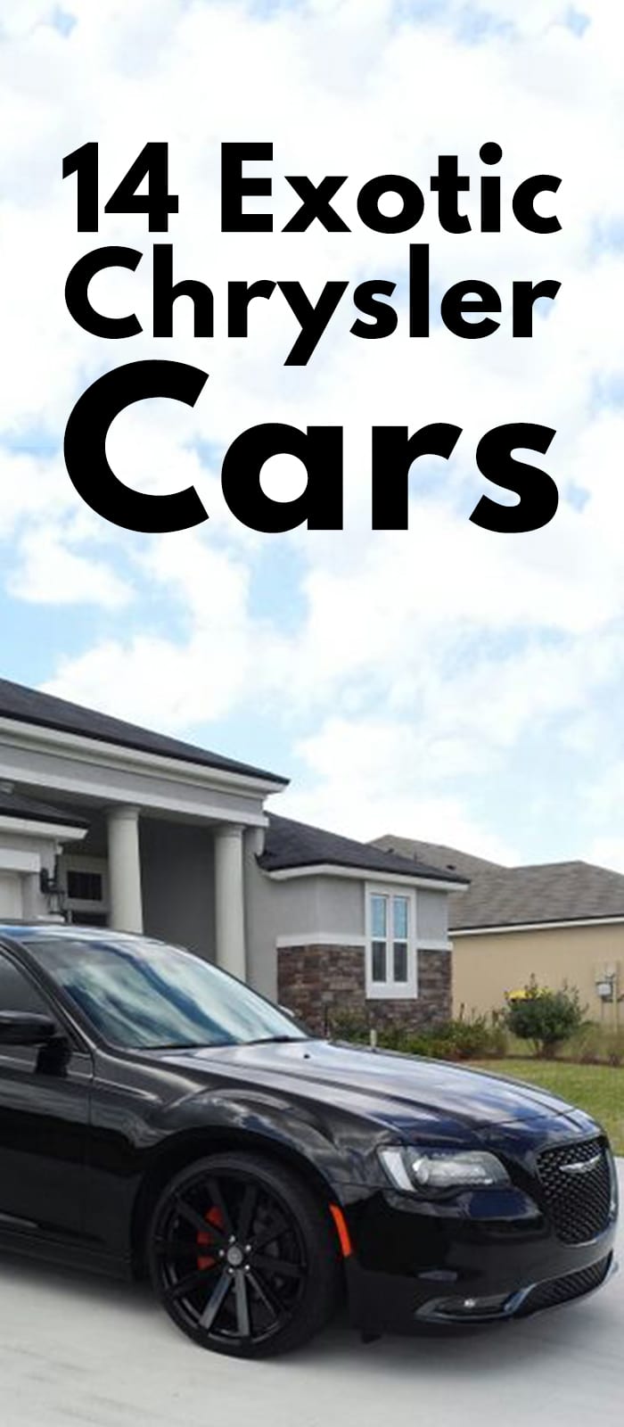 14 Exotic Chrysler Cars. 14 Exotic Chrysler Cars.