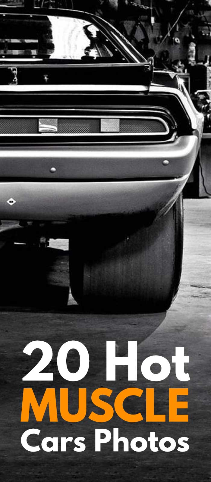 20 Hot Muscle Cars Photos 20 Hot Muscle Cars Photos