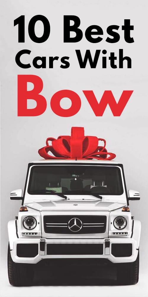 10 Best Car With Bow Photos! 10 Best Car With Bow Photos!