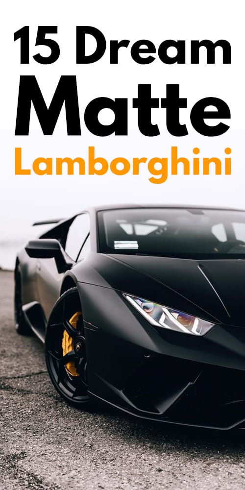 15 Dream Matte Lamborghini Photos. 15 Dream Matte Lamborghini Photos.