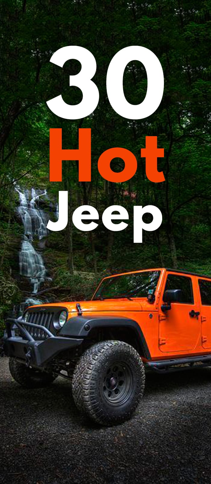 30 Hot Jeep Photos! 30 Hot Jeep Photos!