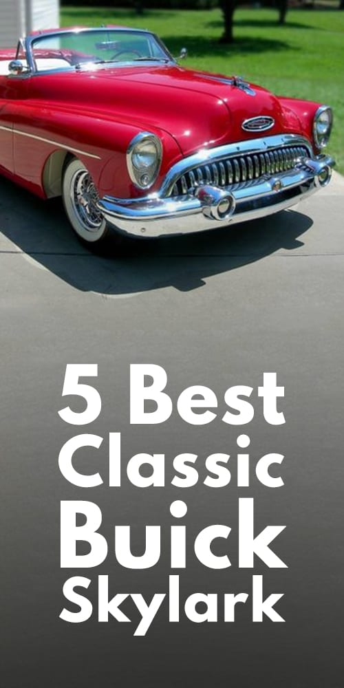 5 Best Classic Buick Skylark. 5 Best Classic Buick Skylark.
