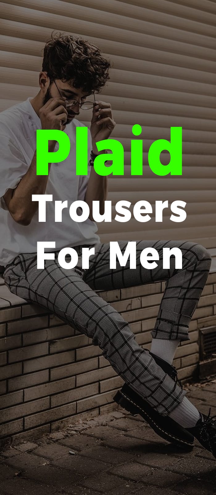 Subtle look with Grey Plaids and White T-shirt Ideas Subtle look with Grey Plaids and White T-shirt Ideas