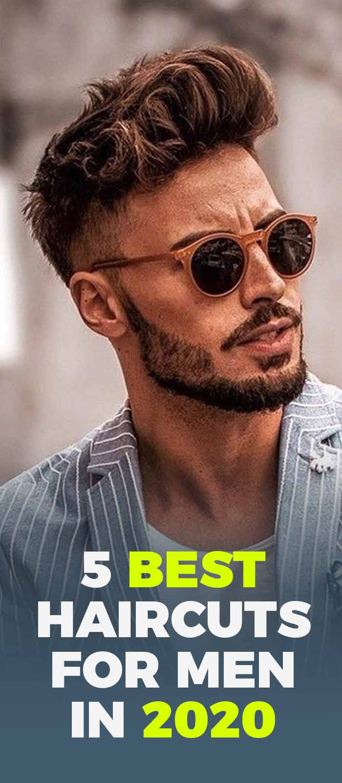 5-Best-Haircuts-for-Men-in-2020 5-Best-Haircuts-for-Men-in-2020