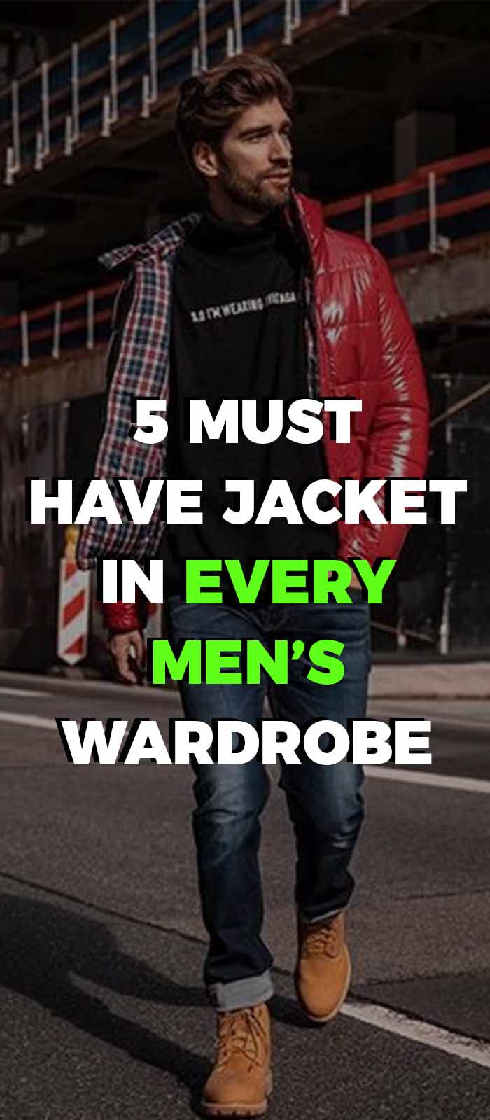 5-Must-Have-Jacket-in-Every-Man’s-Wardrobe 5-Must-Have-Jacket-in-Every-Man’s-Wardrobe