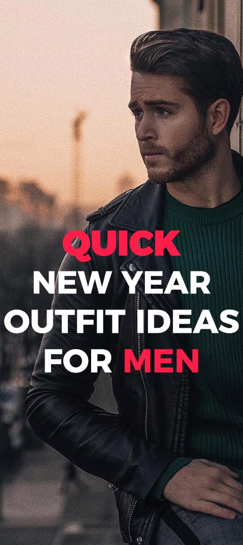 quick-new-year-outfit-ideas-for-men quick-new-year-outfit-ideas-for-men