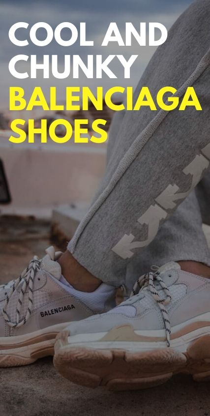 Chunky and Ugly Daddy Shoes- Balenciaga Chunky and Ugly Daddy Shoes- Balenciaga