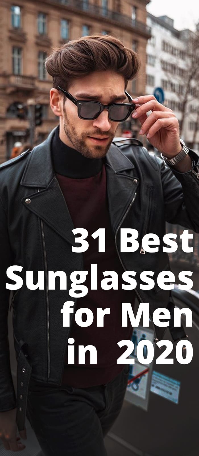 31 Best Sunglasses for Men -2020 31 Best Sunglasses for Men -2020