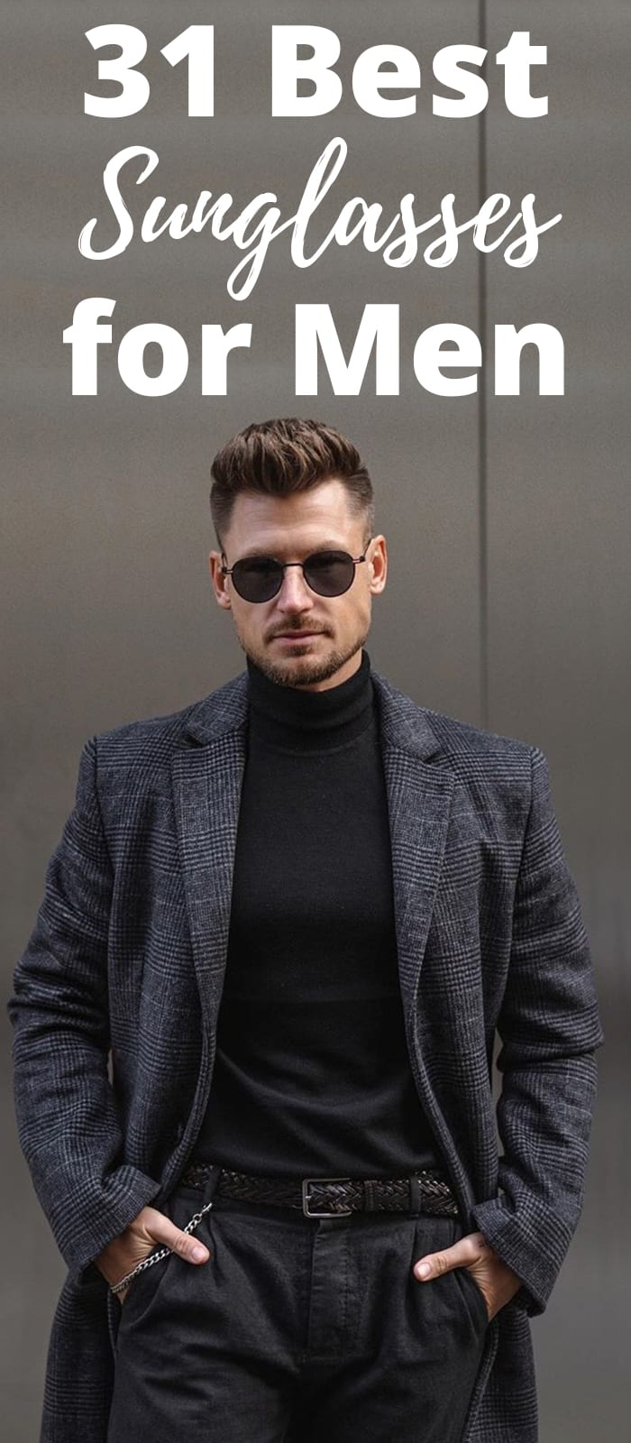 31 Best Sunglasses for Men -2020 31 Best Sunglasses for Men -2020