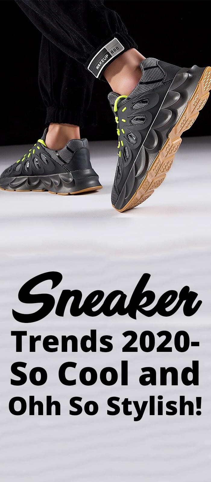 Cool and Stylish Sneaker Trends 2020 Cool and Stylish Sneaker Trends 2020