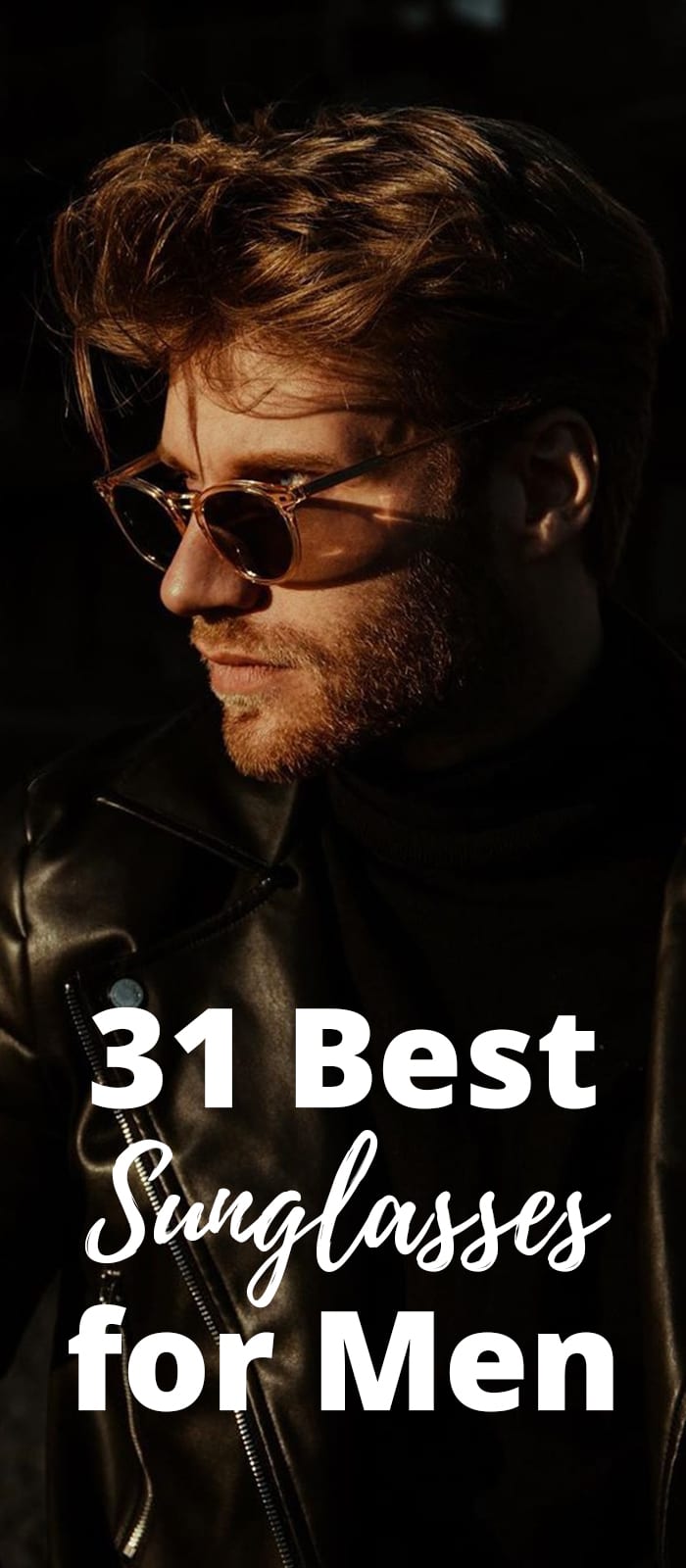 31 Best Sunglasses for Men -2020 31 Best Sunglasses for Men -2020