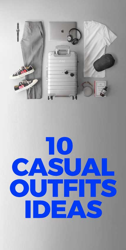 10-casual-outfit-ideas 10-casual-outfit-ideas