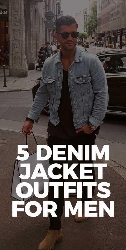5-denim-jacket-outfits-for-men 5-denim-jacket-outfits-for-men