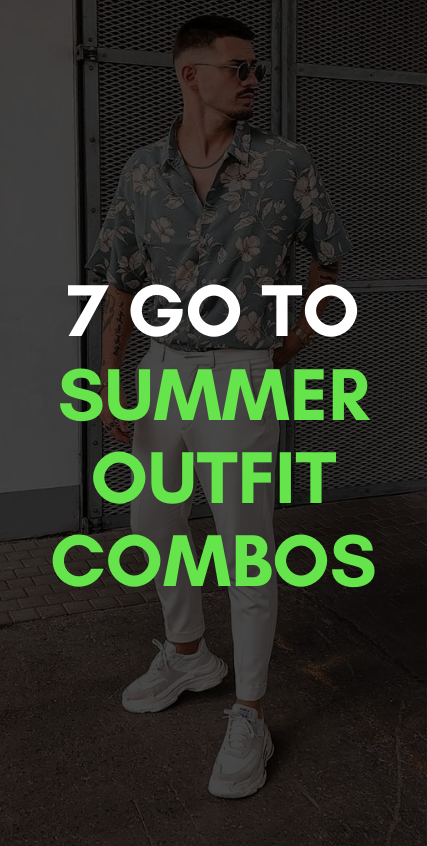 7 Go To Summer Outfit Combinations 7 Go To Summer Outfit Combinations