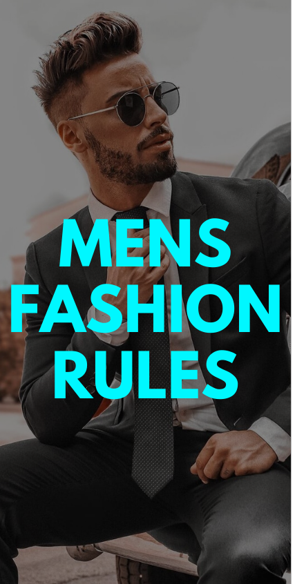 Mens Fashion Rules Mens Fashion Rules