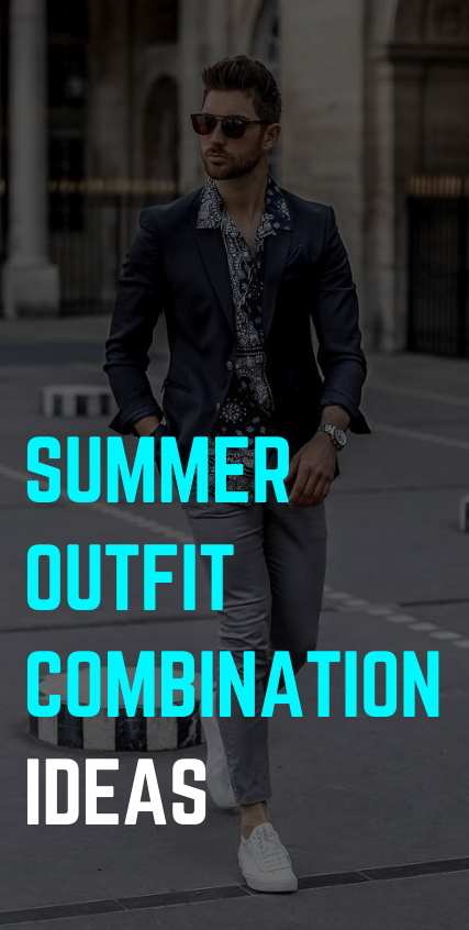 Summer Outfit Combination Ideas Summer Outfit Combination Ideas
