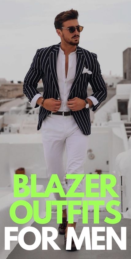 10 Casual Blazer Outfits for Men