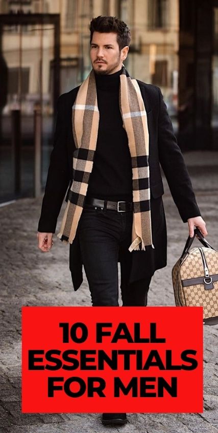 10 Fall Essentials for Men 2020 10 Fall Essentials for Men 2020
