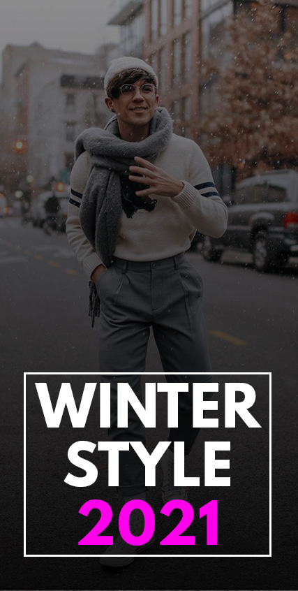 Mens Winter Style 2021- Mens Winter Style 2021-