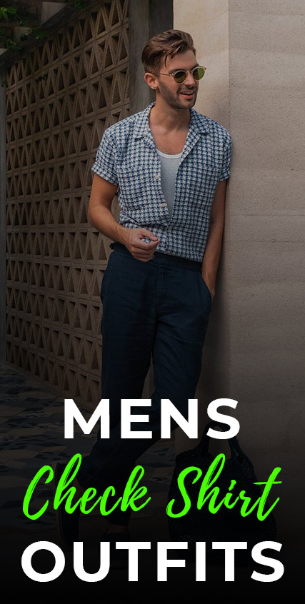 Mens Check Shirt Outfits Mens Check Shirt Outfits