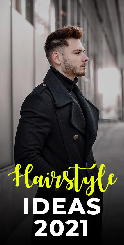 Cool Haircut and Hairstyle Ideas for Men Cool Haircut and Hairstyle Ideas for Men
