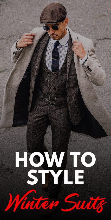 How To Style Winter Suits How To Style Winter Suits