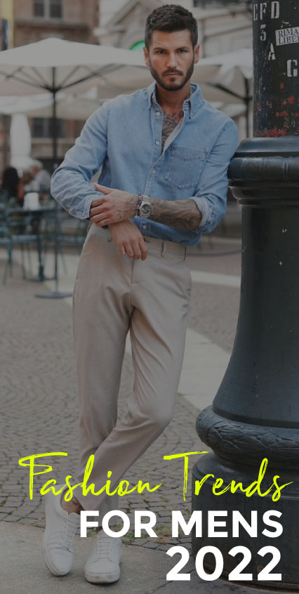 Best fashion trends for men Best fashion trends for men