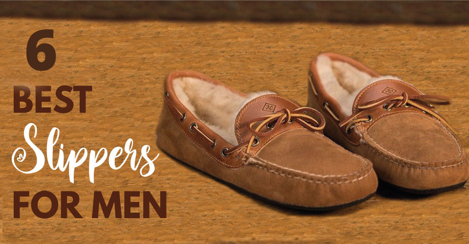 6 best slippers for Men 6 best slippers for Men