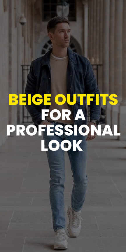 beige outfits for a professional look beige outfits for a professional look
