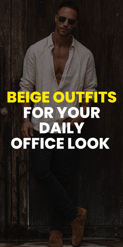 beige outfits for your daily office look beige outfits for your daily office look