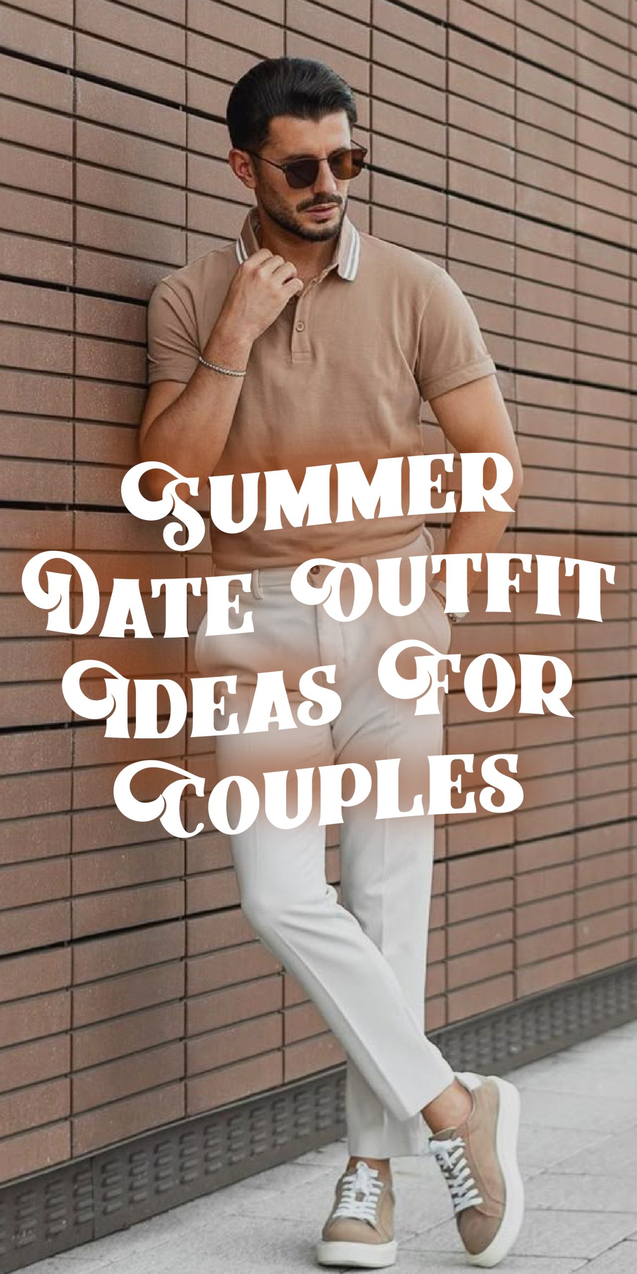 Summer Date Outfit Ideas For Couples Summer Date Outfit Ideas For Couples